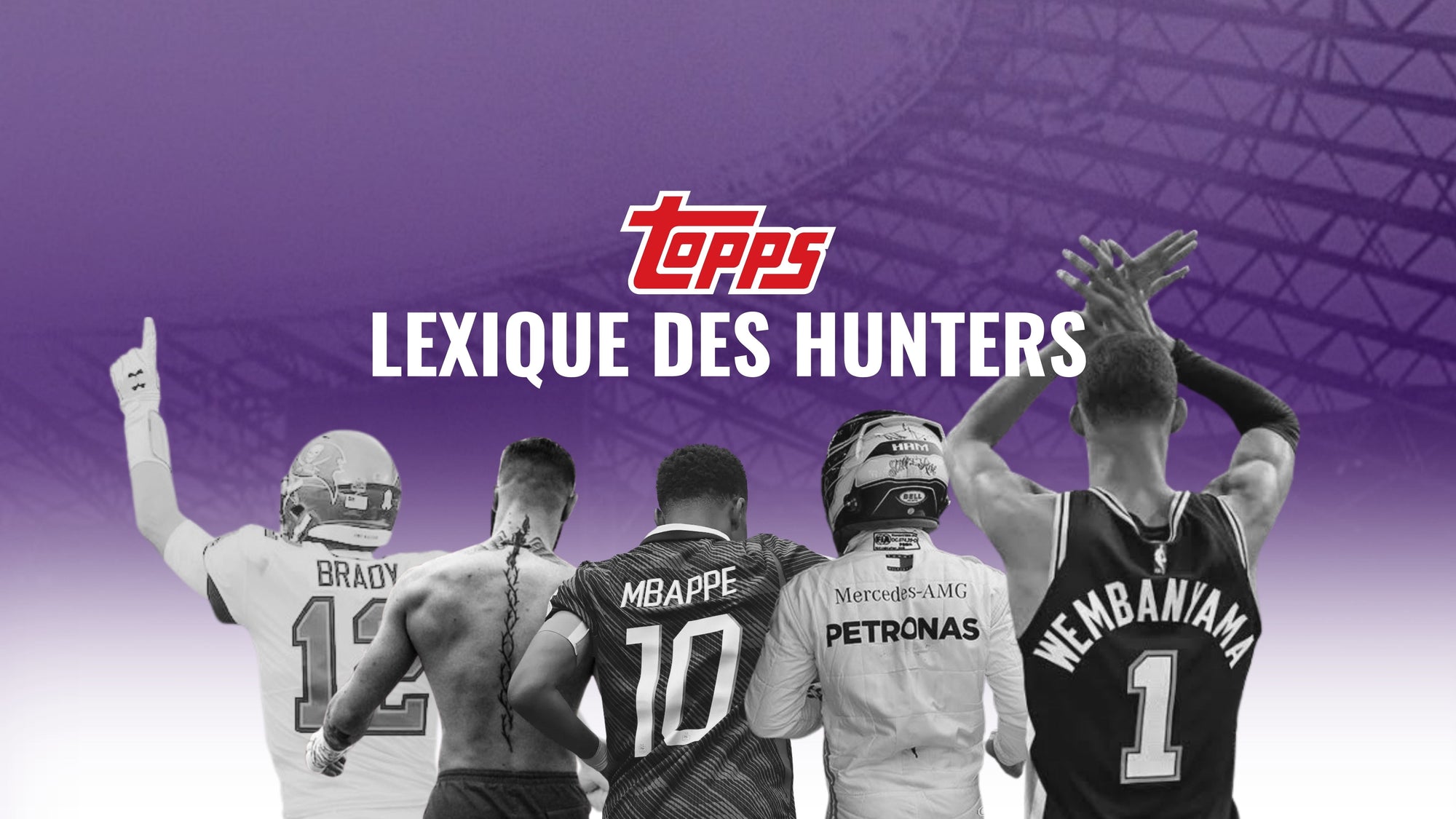 Lexique des HUNTERS spécial TOPPS